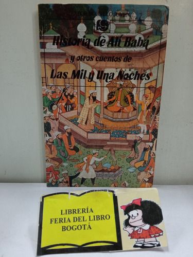 Historia De Ali Baba Y Otros Cuentos De Las Mil Y Una Noches