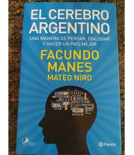 El Cerebro Argentino - Facundo Manes - Editorial Planeta 