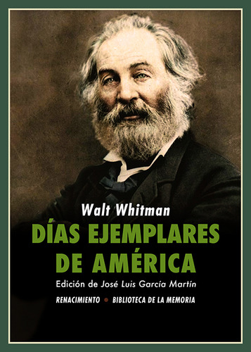 Días Ejemplares De América - Whitman, Walt  - *