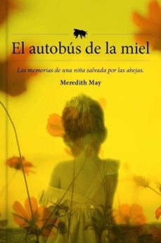 El Autobús De La Miel - Meredith May