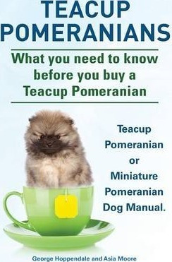 Libro Teacup Pomeranians. Miniature Pomeranian Or Teacup ...