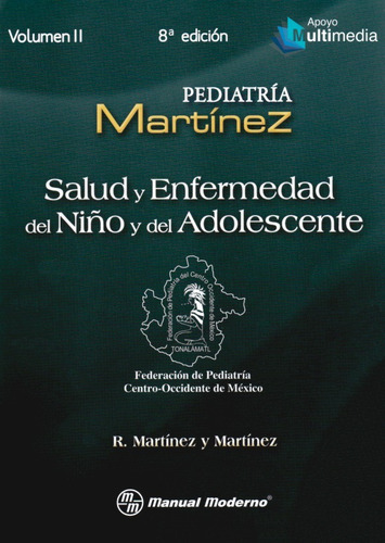 Pediatría Martínez Salud Y Enfermedad Del Niño Y Del Adoles