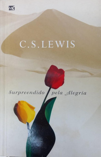 Livro Surpreendido Pela Alegria - C. S. Lewis [0000]