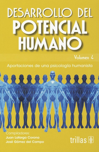 Desarrollo Del Potencial Humano Vol 4 Aportaciones Trillas