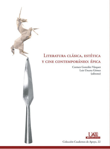 Literatura Clasica, Estetica Y Cine Contemporaneo: Epica ...
