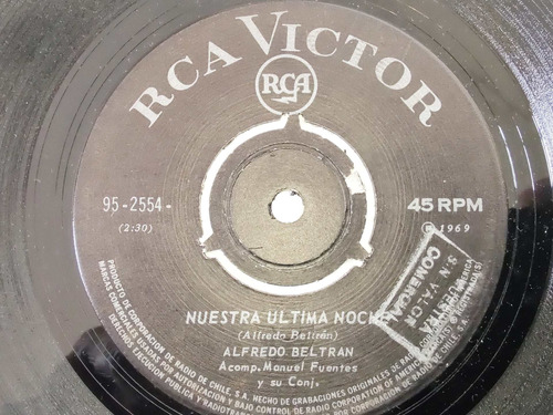 Vinilo Single De Alfredo Beltran - Nuestra Ultima ( A116