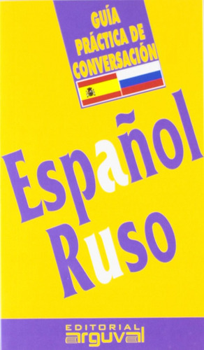 Libro - Guía Práctica De Conversación Español-ruso 