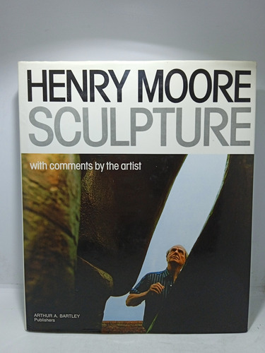 Henry Moore - Esculturas - Arte - En Inglés - Gran Formato 