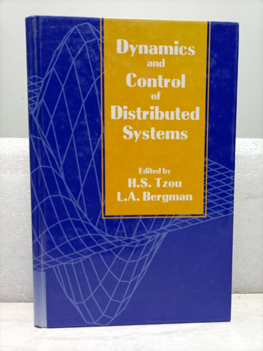 Libro. Dynamics And Control Of Distributed Systems 