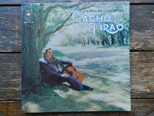 Cacho Tirao  Tiempo De Canciones  Lp Vinilo Impecable