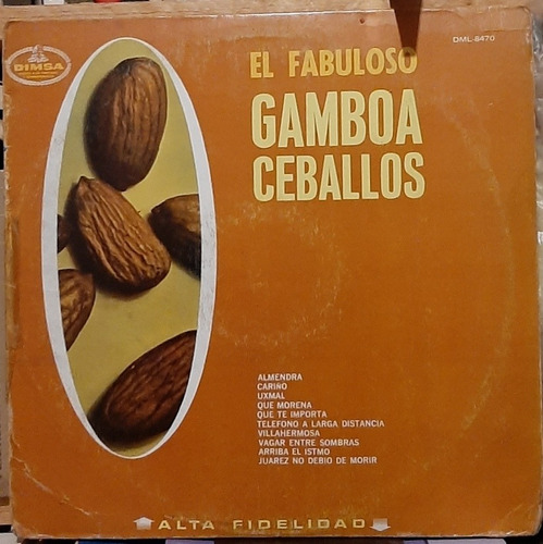 Disco Lp El Fabuloso Gamboa Ceballos Dimsa Almendra #5268