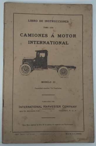 Manual Original De Uso: Camión International Modelo 33, 1925