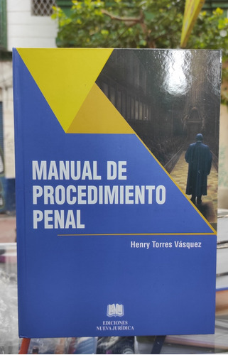 Manual De Procedimiento Penal 