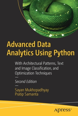 Libro Advanced Data Analytics Using Python: With Architec...