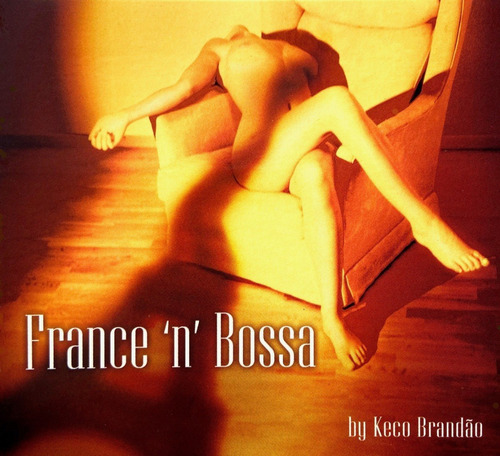 Cd Keco Brandao - France 'n' Bossa