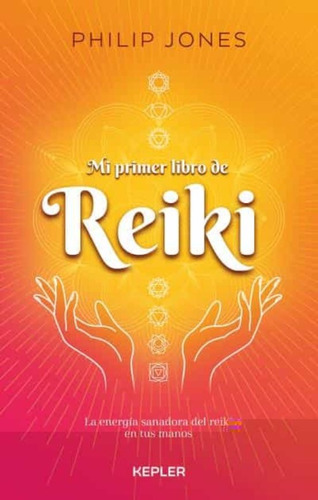 Mi Primer Libro De Reiki - Philip Jones