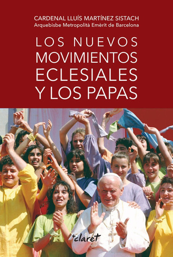 Libro Los Nuevos Movimientos Eclesiales Y Los Papas - Mar...