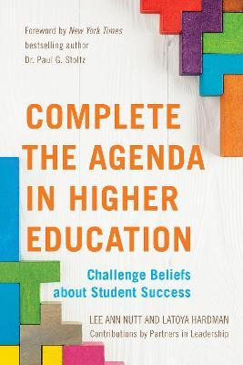 Libro Complete The Agenda In Higher Education - Lee Ann N...