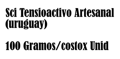 Sci Tensioactivo Artesanal (uruguay), 100 Gramos/costox Unid