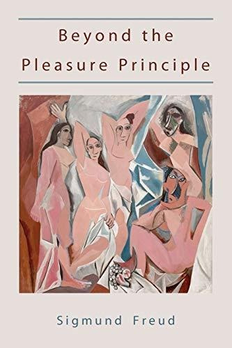 Book : Beyond The Pleasure Principle-first Edition Text. -.