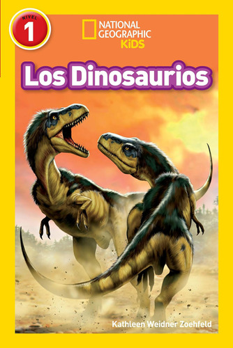 Libro: National Geographic Readers: Los Dinosaurios (dinosau