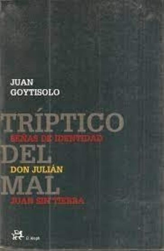 Triptico Del Mal, De Goytisolo, Juan. Editorial Aleph, Tapa Tapa Blanda En Español