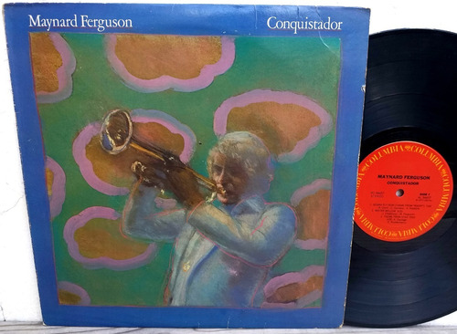 Maynard Ferguson - Conquistador - Lp Made Usa Año 1977 Jazz