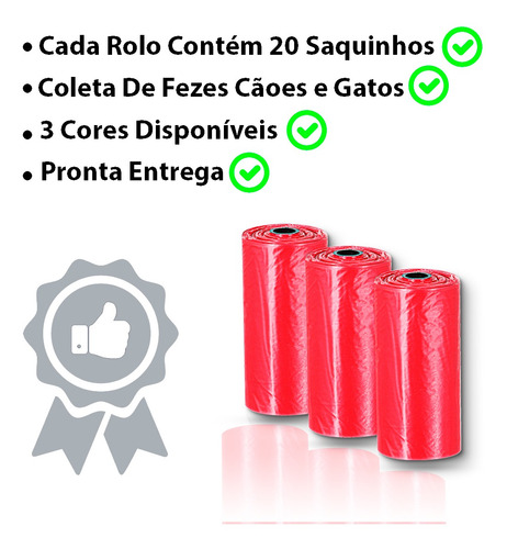 Saquinhos P/ Coleta De Fezes De Caes- Jg C/3 Rolos Cor:verm