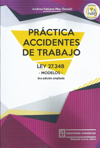 Practica De Accidentes De Trabajo Ley 27.348 Mac Donald 