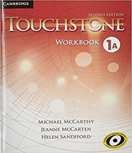 Touchstone 1a - Workbook - 02 Ed, De Mccarthy, Michael. Editora Cambridge, Capa Mole Em Inglês