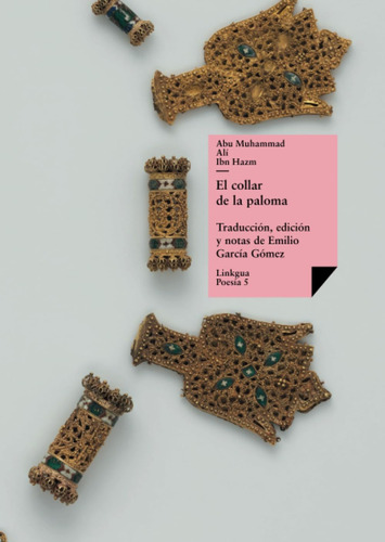 Libro: El Collar De La Paloma (poesía) (spanish Edition)