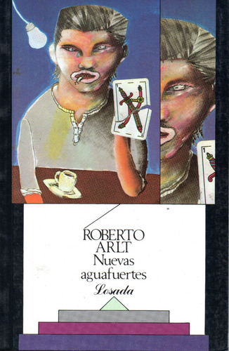 Nuevas Aguafuertes - Roberto Arlt (n)