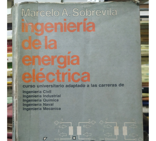 Ingenieria De La Energia Electrica Maquinas M Sobrevila