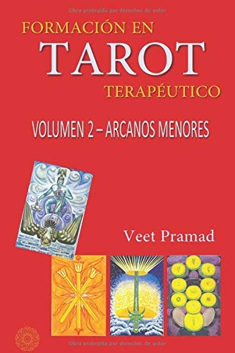 Libro : Formación En Tarot Terapéutico - Volumen 2 -...