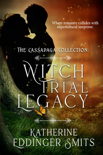 Libro: Witch Trial Legacy (the Cassadaga Collection)