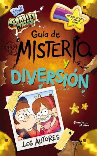 Gravity Falls - Guia De Misterio Y Diversion 