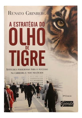 A Estratégia Do Olho De Tigre