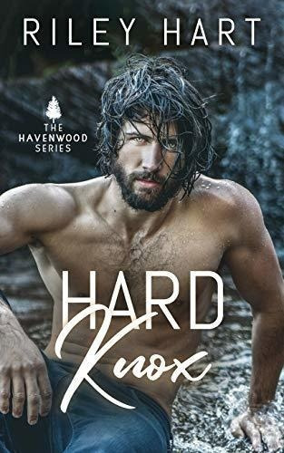 Hard Knox (havenwood) - Hart, Riley, de Hart, Riley. Editorial Independently Published en inglés