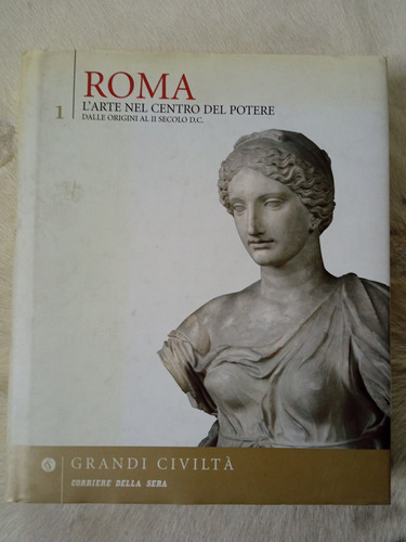 Roma L'arte Nel Centro Del Potere Ranuccio Bianchi Bandineli