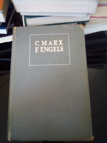 Obras Escogidas C Marx Y F Engels