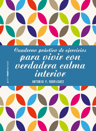 Libro Cuaderno Prã¡ctico De Ejercicios Para Vivir Con Ver...