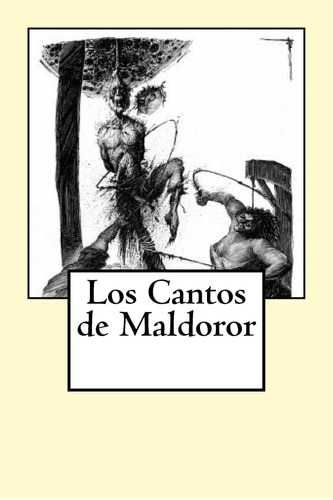 Libro: Los Cantos De Maldoror (edición En Español)