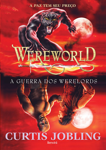 Wereworld: A guerra dos Werelords, de Jobling, Curtis. Série Wereworld (6), vol. 6. Editora Saraiva Educação S. A., capa mole em português, 2017