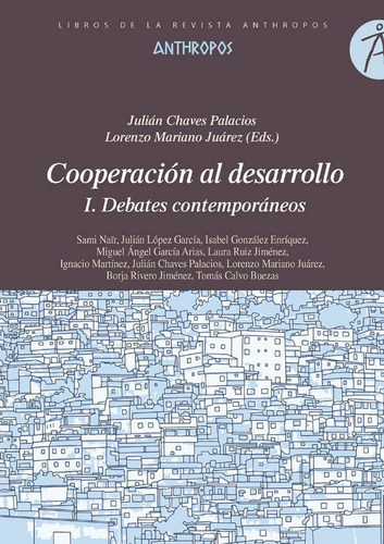 Debates Contemporãâ¡neos, De Chaves Palacios, Julian. Editorial Anthropos Editorial, Tapa Blanda En Español
