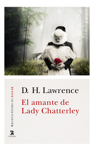 Libro El Amante De Lady Chatterley De Lawrence, D. H.