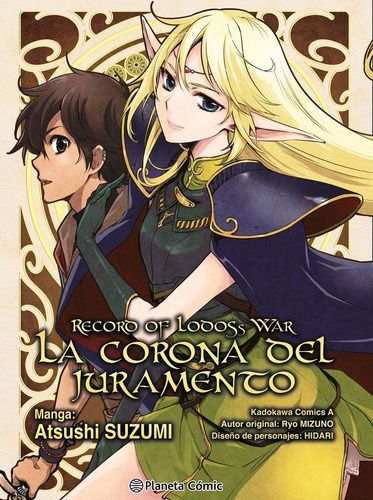 Record Of Lodoss War: La Corona Del Juramento, De Mizuno, Ryo. Editorial Planeta Comic, Tapa Blanda En Español