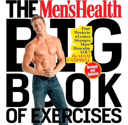 El Gran Libro De Ejercicios Para La Salud De Los Hombres: Y