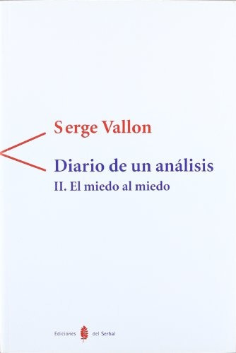 Diario De Un Análisis - Serge Vallon