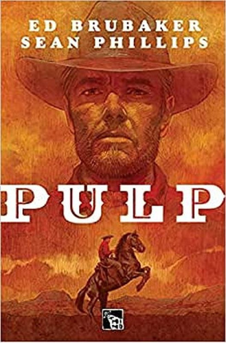 Pulp, De Brubaker, Ed / Phillips, Sean. Editora Mino Editora, Capa Mole Em Português