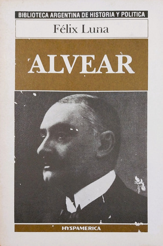Alvear - Félix Luna